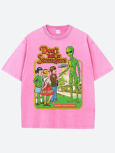 Don't Talk To Strangers Tee